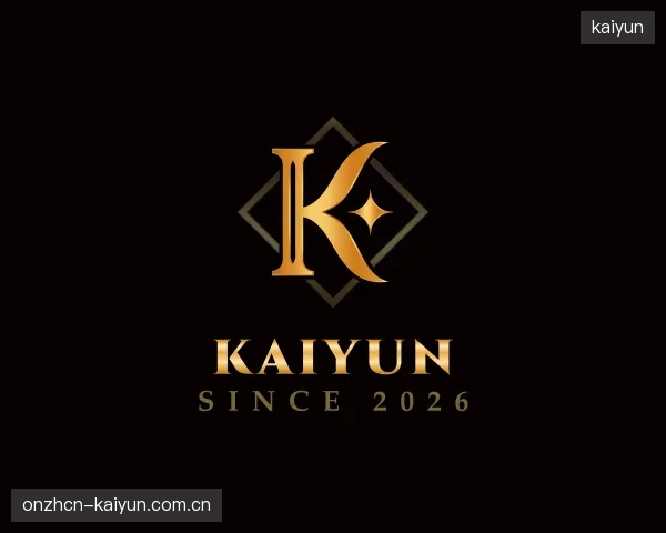 解读kaiyun公司